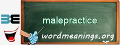 WordMeaning blackboard for malepractice